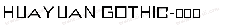 Huayuan Gothic字体转换